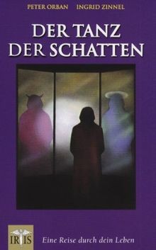 Der tanz schatten - schatten:, eine