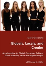 Cleveland - Globals Locals and Creoles - New paperback or softback - X555z
