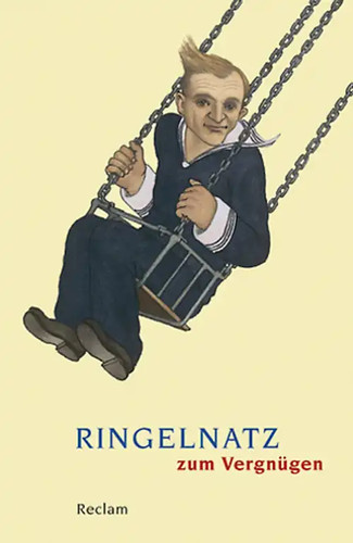 Ringelnatz zum vergnügen - ringelnatz,