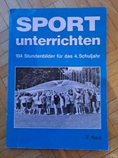 Sport Unterrichten 2 Hefte für das 1. und 4.Schuljahr Auer Verlag