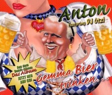 DJ Ötzi (Anton feat. DJ Ötzi) (Maxi-CD) Gemma Bier trinken (2000)