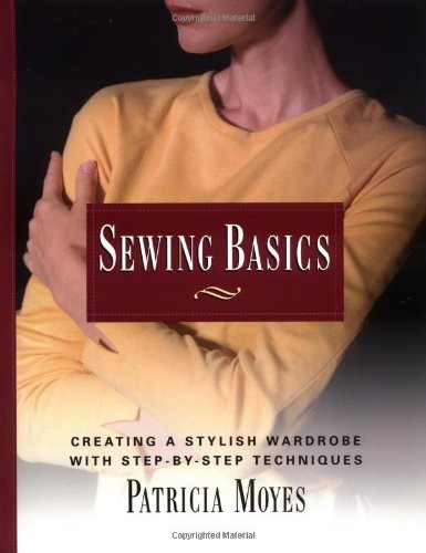 Sewing basics creating a - basics:,