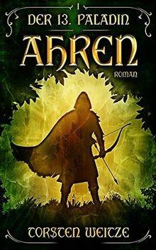 Ahren der paladin - 13.paladin:, band