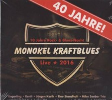 MONOKEL KRAFTBLUES Live 2016