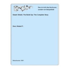 Desert Shield. The Build-Up