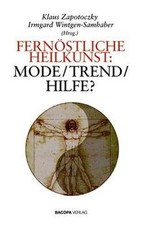 Fernöstliche Heilkunst