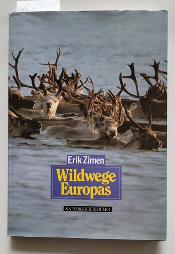 Wildwege europas neubuch - europas, (neubuch