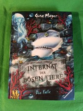 Internat der bösen Tiere, Band 2: Die Falle von May... | Buch | Zustand sehr gut