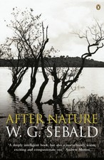 After Nature, W. G. Sebald