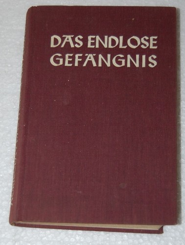 Das endlose gefängnis - das,