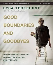 Good Boundaries and Goodbyes Bible Study Guide Buch HarperChristian Resources