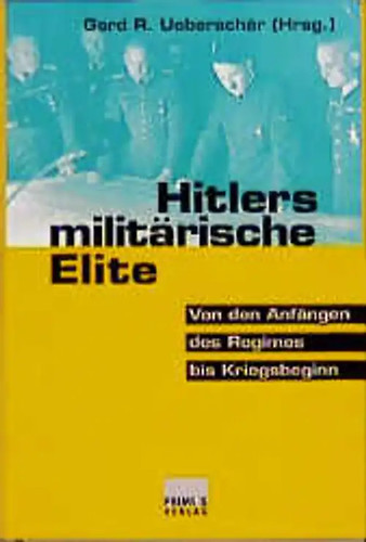 Hitlers militärische elite - hitlers,