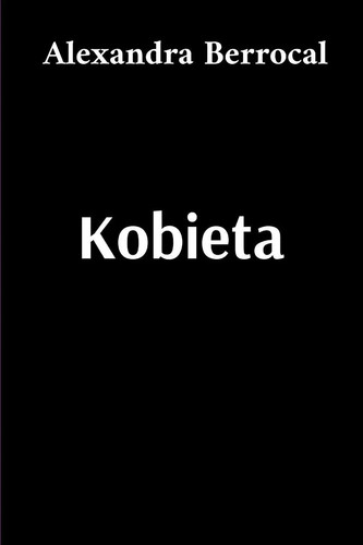 Alexandra berrocal kobieta - alexandra, |