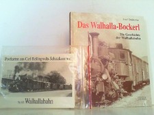Das Walhalla-Bockerl. Geschichte der Walhallabahn mit besonderer Abhandlung über