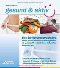 Gesund und Aktiv Stoffwechselprogramm: Endlich gesund ab... | Buch | Zustand gut