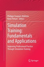 Simulation Training: Fundamentals and Applications Fauquet-Alekhine (u. a.) Buch