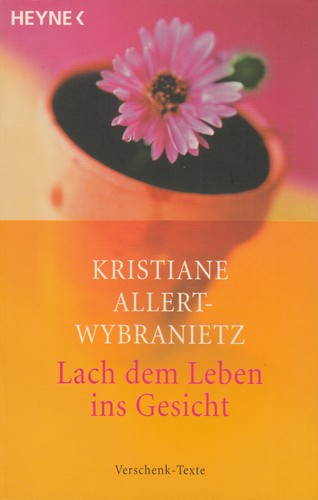 Lach dem leben - lach, ins