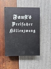Faust‘s Dreifacher Höllenzwang Richard Schikowski Verlag, Berlin Gebunden ￼