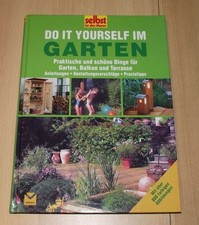 Do it yourself im Garten -