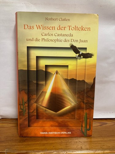Das wissen der tolteken - das,
