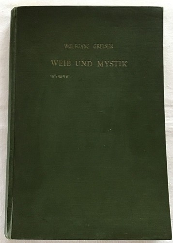 Weib und mystik - weib, :