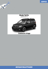 Werkstatthandbuch Skoda Yeti (2009-2017) Reparaturleitfaden Elektrische Anlage
