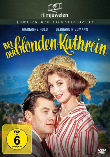 Bei der blonden kathrein - der,