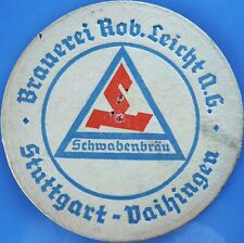 Alter Bierdeckel VK Brauerei Rob. Leicht Schwabenbräu A.G. Stuttgart um 1938