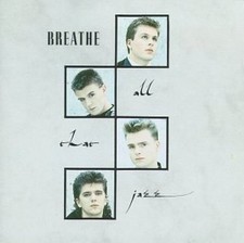 Breathe All that jazz (1988)