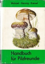 Handbuch für Pilzfreunde, Band IV, Pilzbuch, reich bebildert, 1981