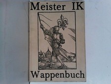Meister IK Wappenbuch:] Wapen