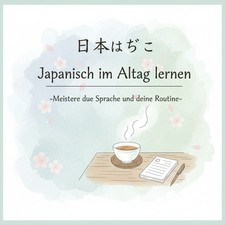 Japanisch Im Alltag Lernen