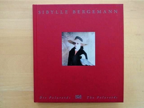 Die polaroids sibylle - polaroids",