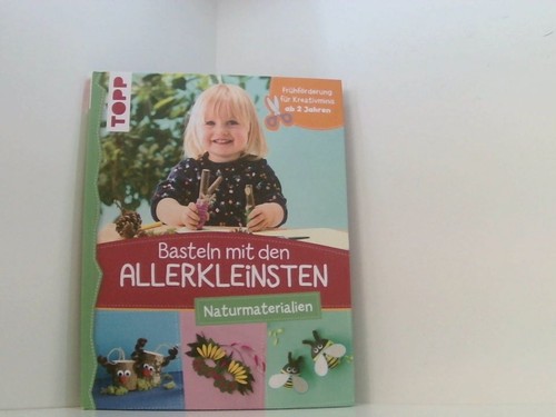 Basteln mit den allerkleinsten - basteln,