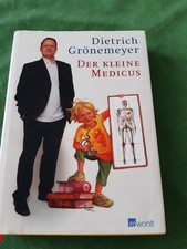 Der kleine Medicus von Grönemeyer, Dietrich | Buch | Zustand sehr gut