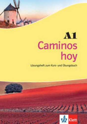 Caminos hoy lösungsheft - a1.,