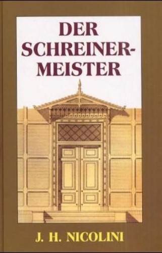 Der schreinermeister - -,