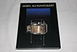Möbel als Kunstobjekt. Buch