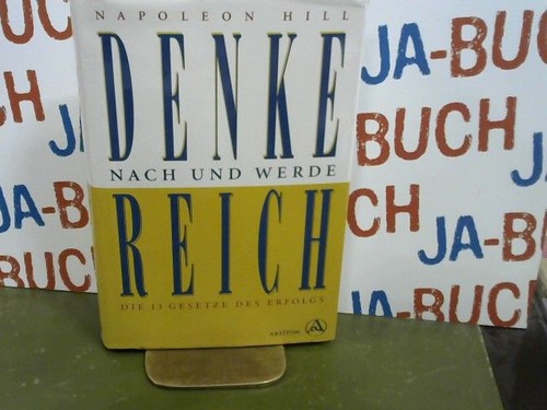 Denke nach und werde - reich,