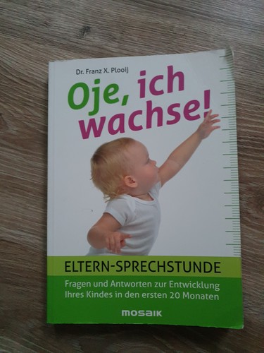 Oje ich wachse - oje,,
