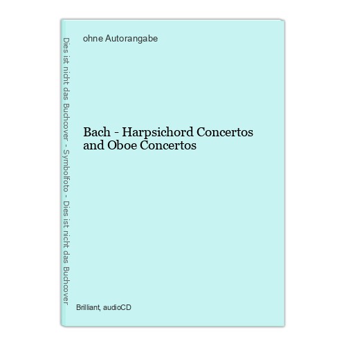 Bach harpsichord concertos - -,