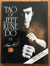 Tao of Jeet Kune Do by Bruce