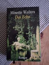 Minette Walters - Das Echo -