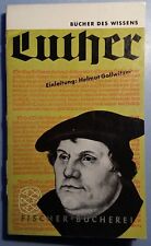 Luther Karl Gerhard Steck Helmut Gollwitzer Fischer Bücherei 1955 207 Seiten