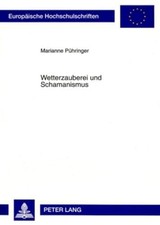 Wetterzauberei Und Schamanismus von Marianne Puhringer 9783631568873 NEU Paperbac