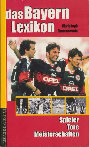 Das bayern lexikon spieler - bayern,