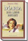 Maria zur liebe befreit von - maria.,