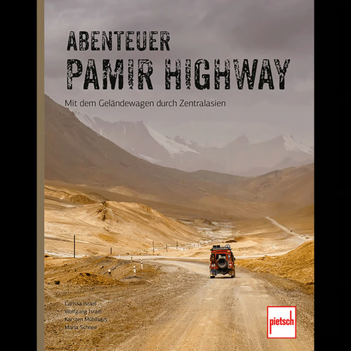 Abenteuer pamir highway mit - pamir,