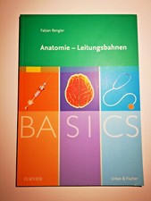 Anatomie - Leitungsbahnen (Fabian Rengier) Elsevier, ISBN: 978-3-437-42506-6