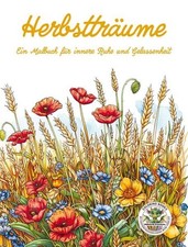 Herbstträume - Ein Malbuch